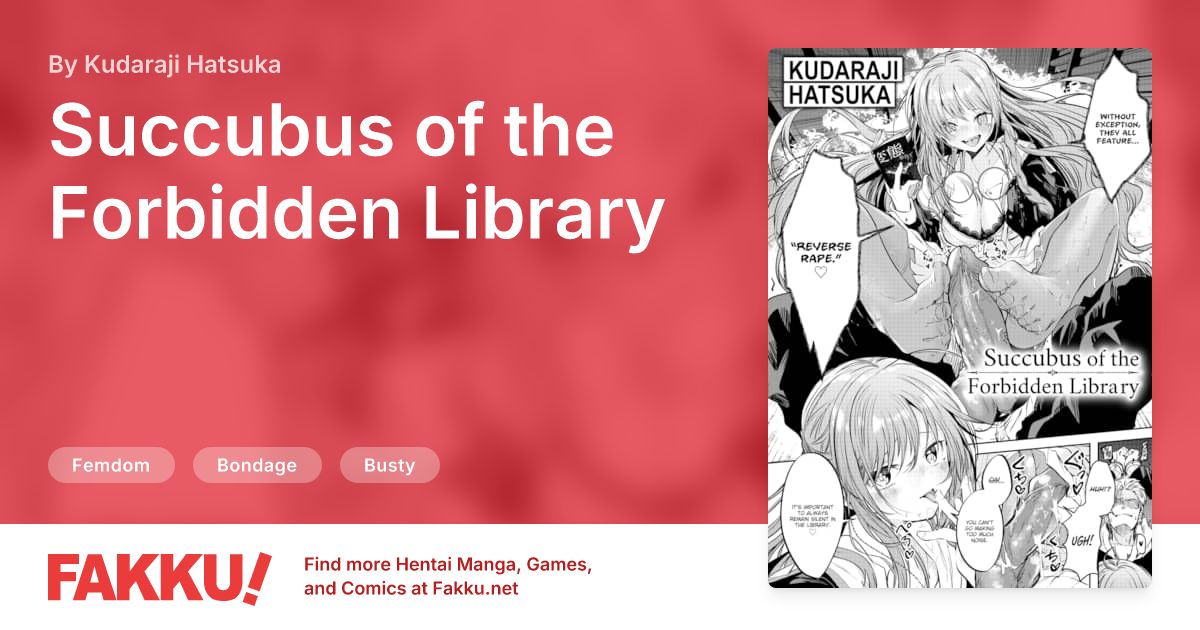 Succubus of the Forbidden Library Hentai by Kudaraji Hatsuka - FAKKU
