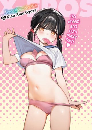 X-Eros Girls Collection #108: Xiao Xiao Gyoza Hentai Cover Image
