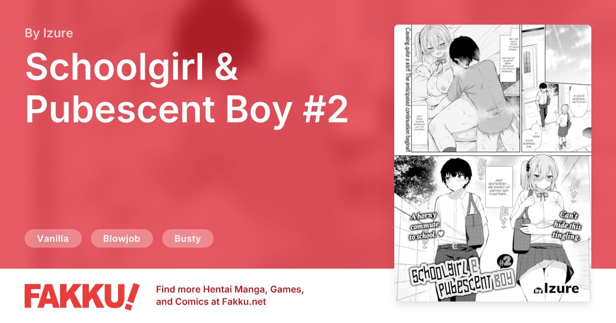 Schoolgirl & Pubescent Boy #2 Hentai by Izure - FAKKU