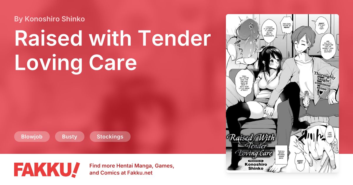Raised with Tender Loving Care Hentai by Konoshiro Shinko - FAKKU