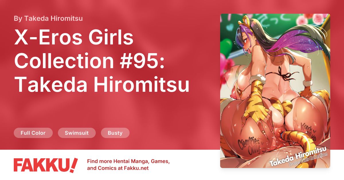 X-Eros Girls Collection #95: Takeda Hiromitsu Hentai by Takeda Hiromitsu - FAKKU