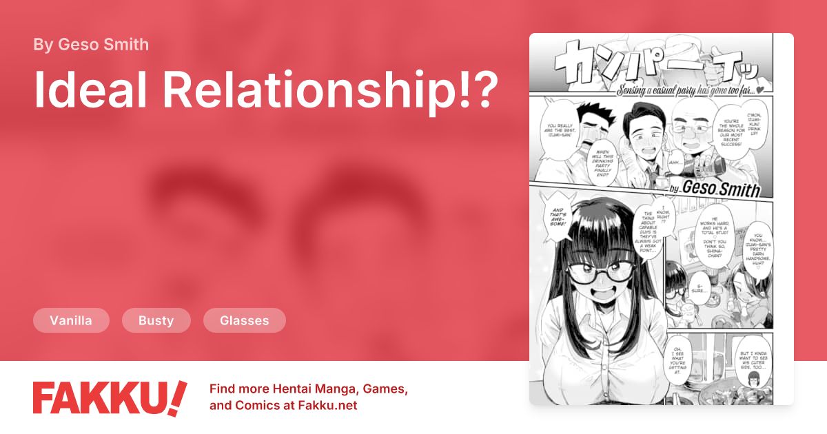 Ideal Relationship!? Hentai by Geso Smith - FAKKU