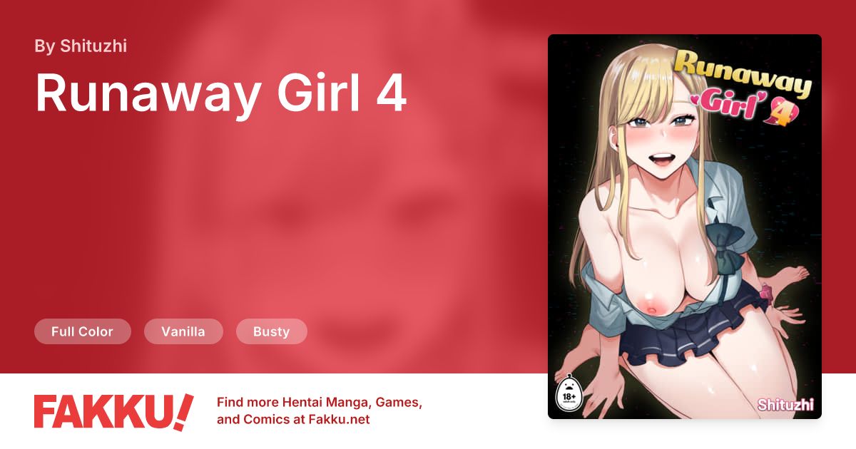 Runaway Girl 4 Hentai by Shituzhi - FAKKU