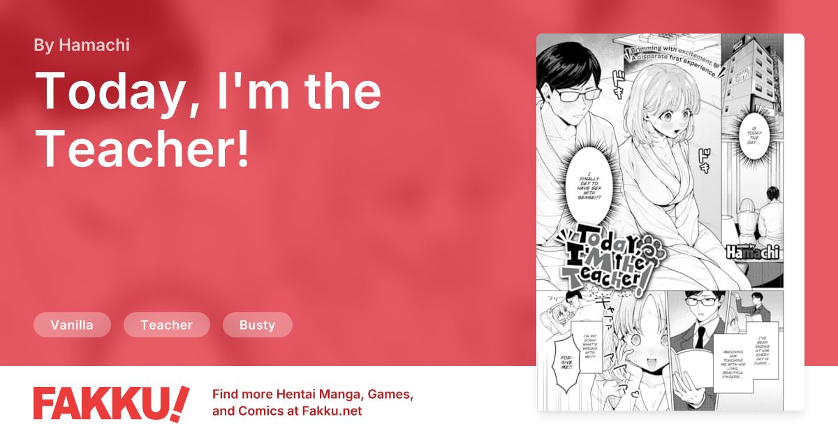 Today, I'm the Teacher! Hentai by Hamachi - FAKKU