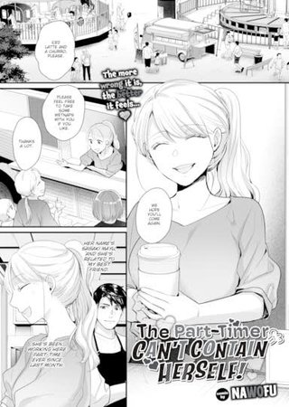 The Part-Timer Can't Contain Herself! Hentai Cover Image