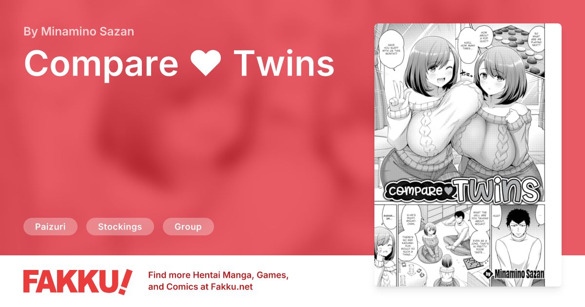 Compare ❤ Twins Hentai by Minamino Sazan - FAKKU
