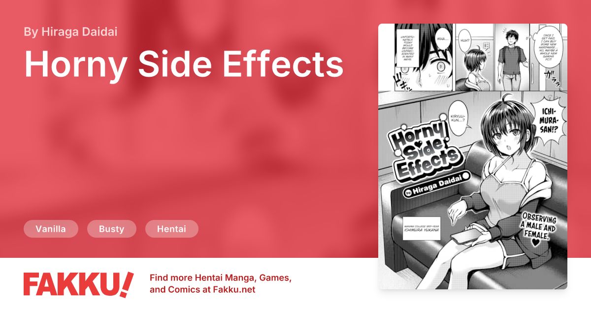 Horny Side Effects Hentai by Hiraga Daidai - FAKKU