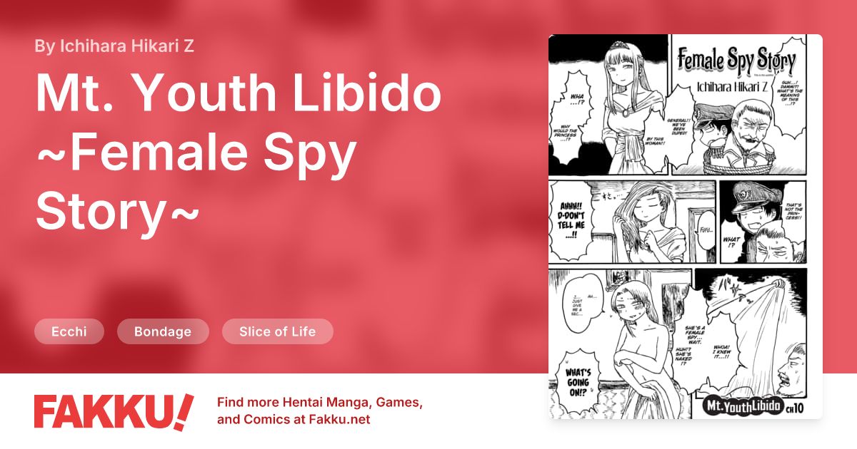 Mt. Youth Libido ~Female Spy Story~ Hentai by Ichihara Hikari Z - FAKKU
