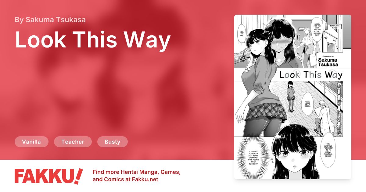 Look This Way Hentai by Sakuma Tsukasa - FAKKU