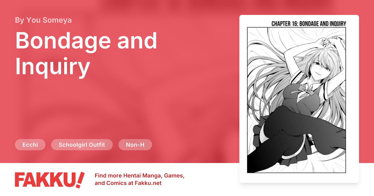 Bondage and Inquiry Hentai by You Someya - FAKKU
