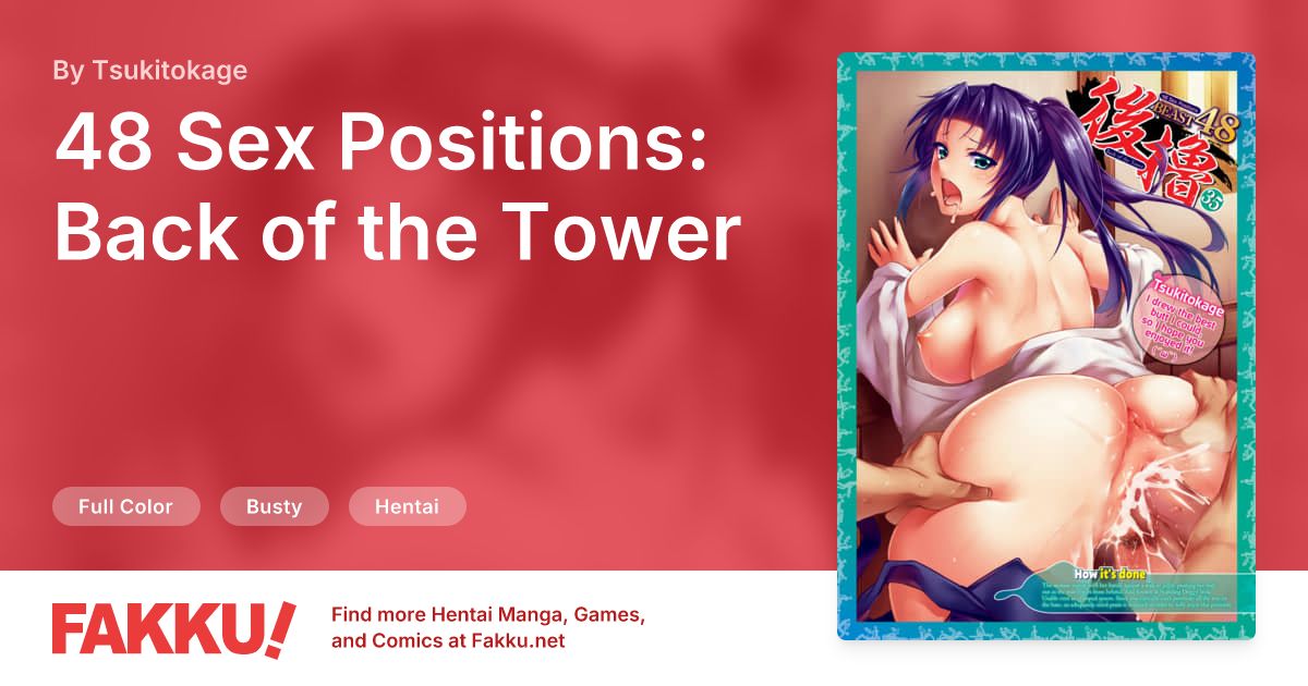 48 Sex Positions: Back of the Tower Hentai by Tsukitokage - FAKKU