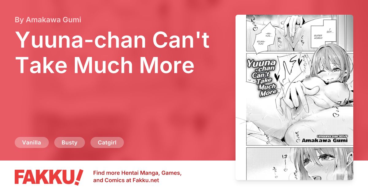 Yuuna-chan Can't Take Much More Hentai by Amakawa Gumi - FAKKU