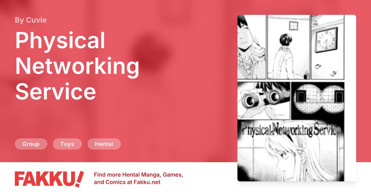 Physical Networking Service Hentai by Cuvie - FAKKU