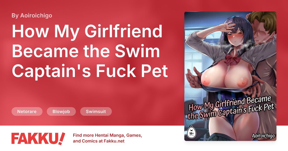 How My Girlfriend Became the Swim Captain's Fuck Pet Hentai by Aoiroichigo - FAKKU