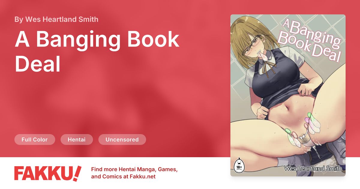 A Banging Book Deal Hentai by Wes Heartland Smith - FAKKU