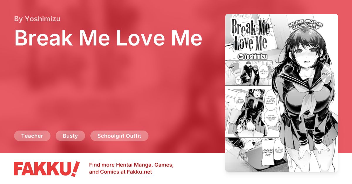 Break Me Love Me Hentai by Yoshimizu - FAKKU