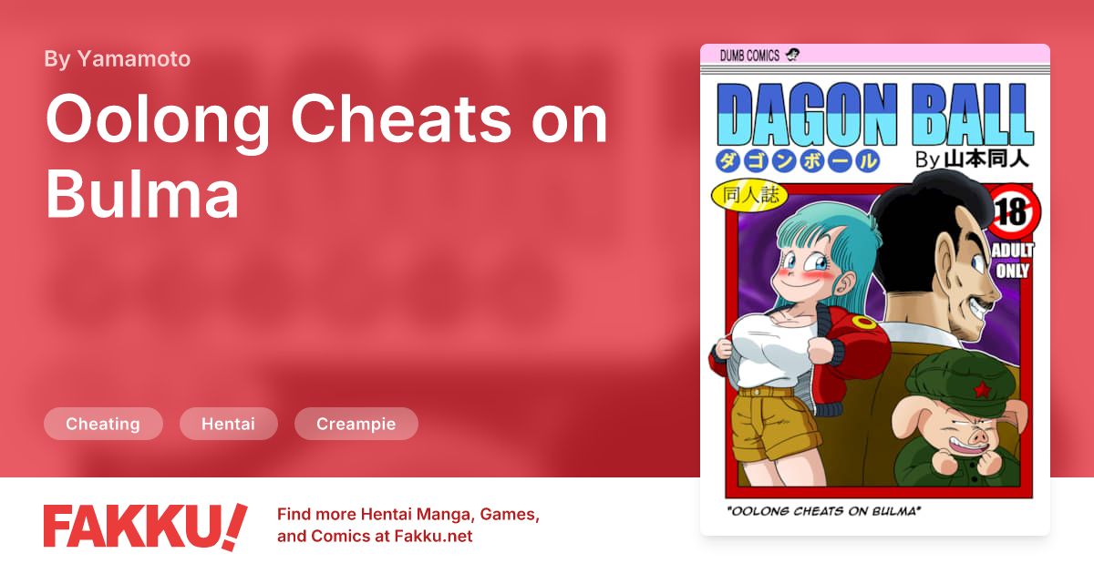 Oolong Cheats on Bulma Hentai by Yamamoto - FAKKU