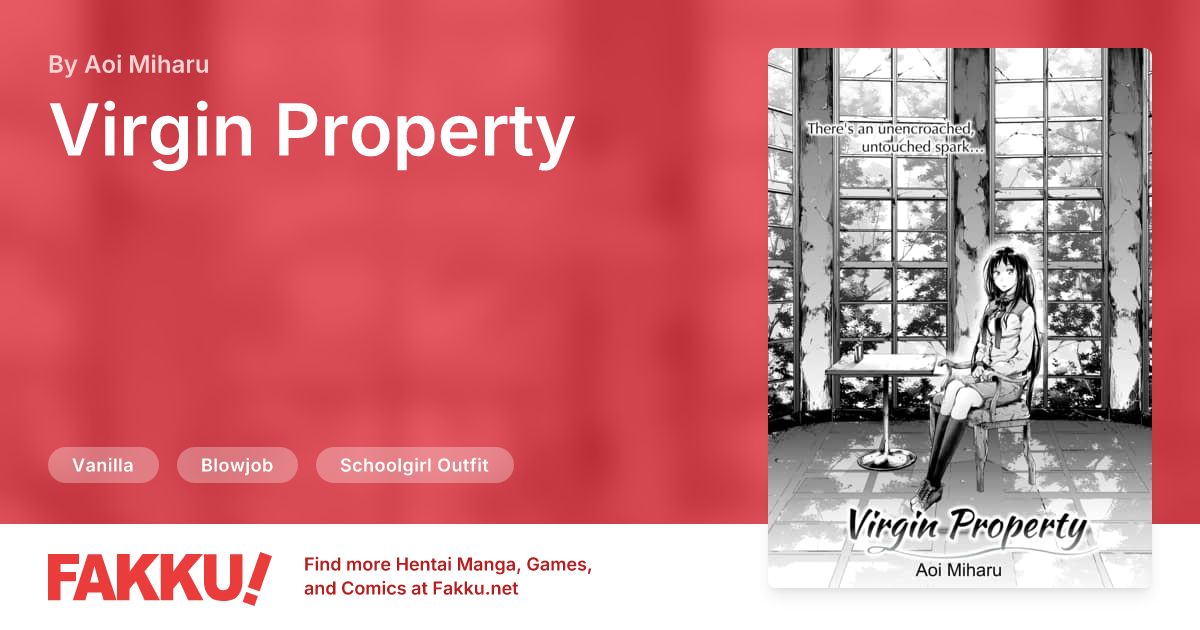 Virgin Property Hentai by Aoi Miharu - FAKKU