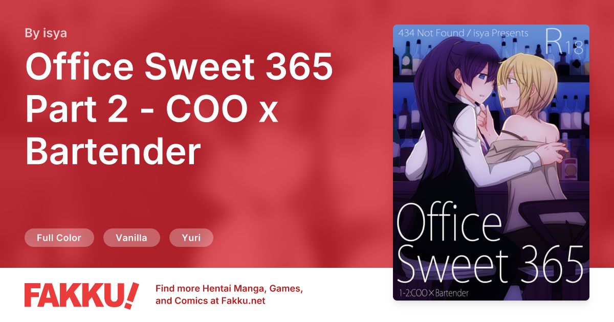  Office Sweet 365 Part 2 - COO x Bartender Hentai by isya - FAKKU