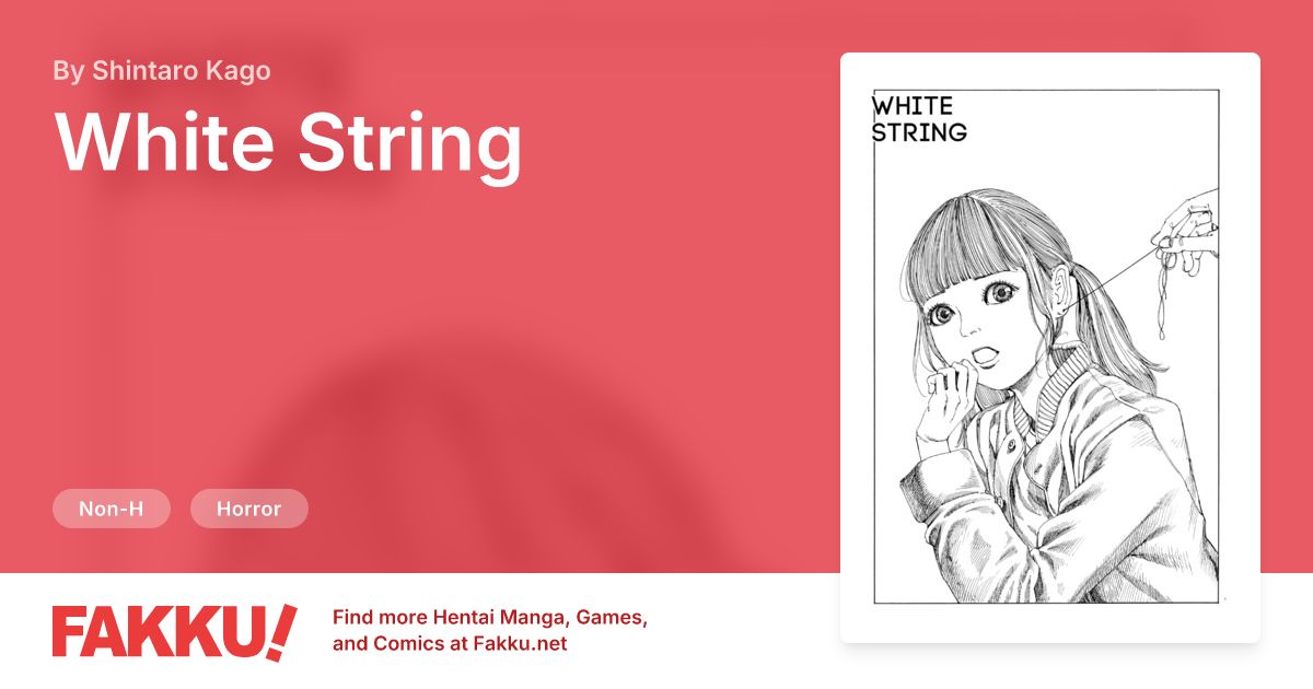 White String Hentai by Shintaro Kago - FAKKU