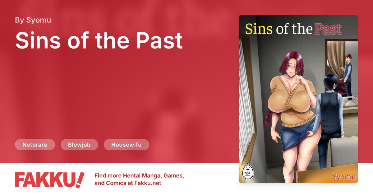  Sins of the Past Hentai by Syomu - FAKKU