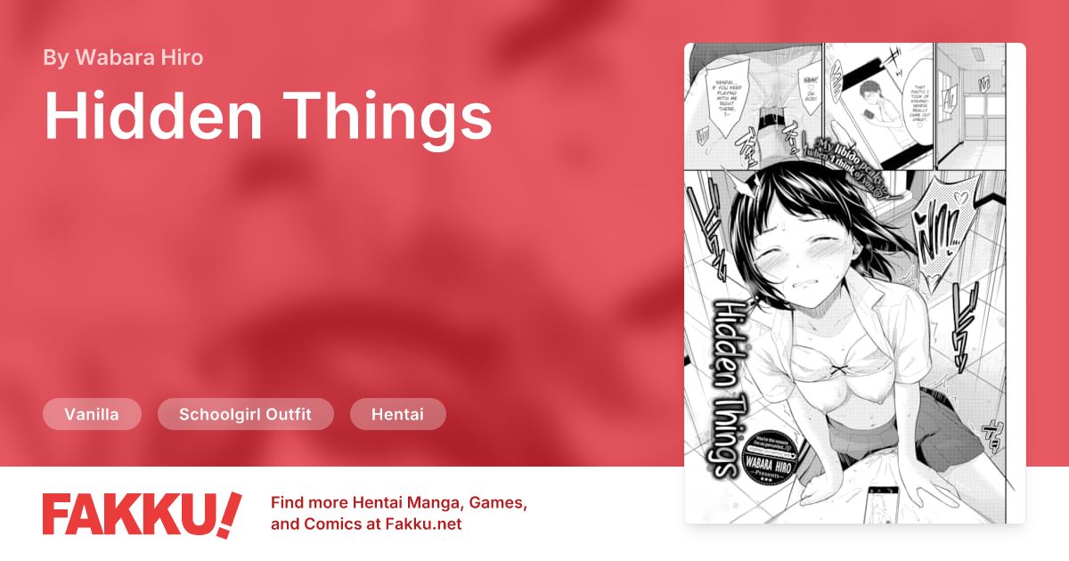 Hidden Things Hentai by Wabara Hiro - FAKKU