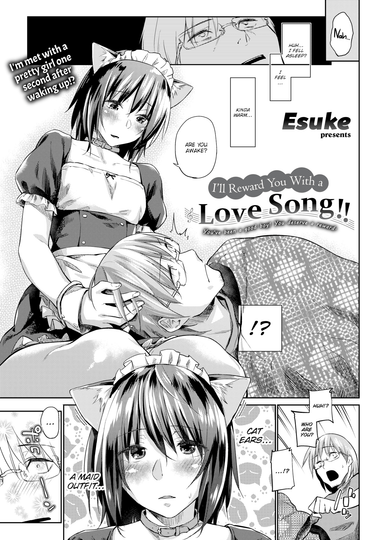 I'll Reward You With a Love Song!!
