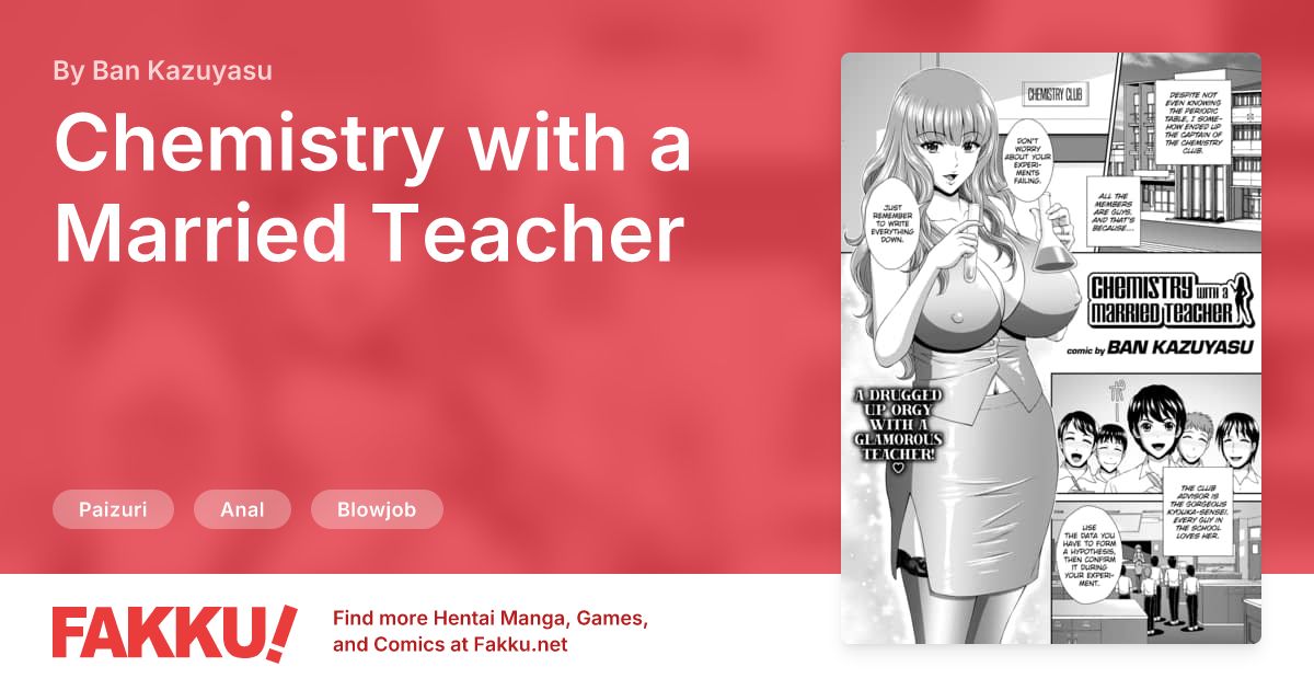 Chemistry with a Married Teacher Hentai by Ban Kazuyasu - FAKKU