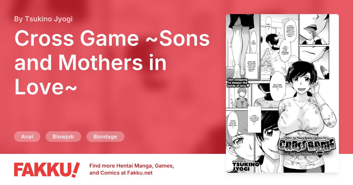 Cross Game ~Sons and Mothers in Love~ Hentai by Tsukino Jyogi - FAKKU