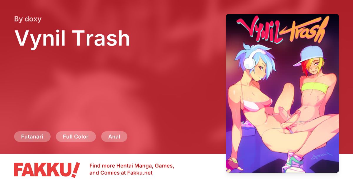 Vynil Trash Hentai by doxy - FAKKU