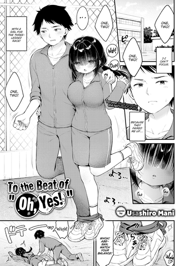 To the Beat of "Oh, Yes!"