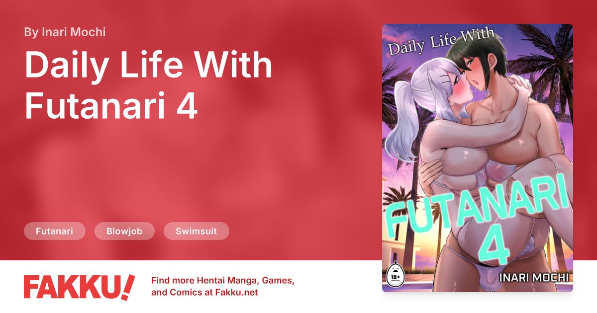 Daily Life With Futanari 4 Hentai by Inari Mochi - FAKKU