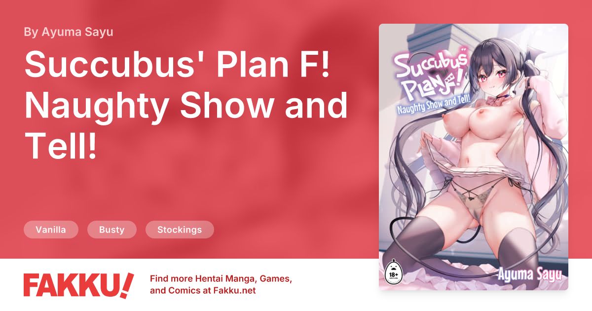 Succubus' Plan F! Naughty Show and Tell! Hentai by Ayuma Sayu - FAKKU