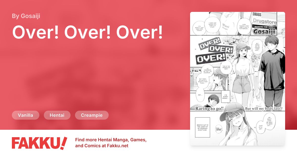Over! Over! Over! Hentai by Gosaiji - FAKKU