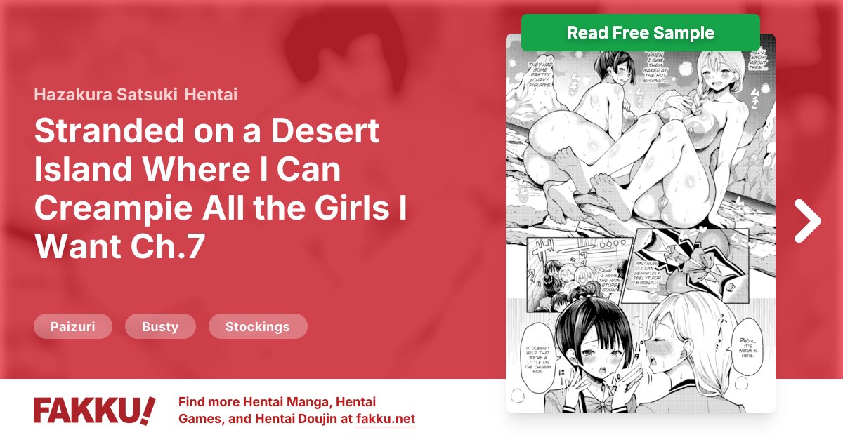 Stranded on a Desert Island Where I Can Creampie All the Girls I Want Ch.7 Hentai by Hazakura Satsuki - FAKKU
