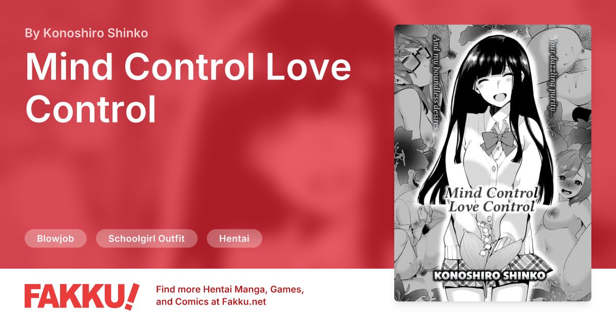 Mind Control Love Control Hentai by Konoshiro Shinko - FAKKU