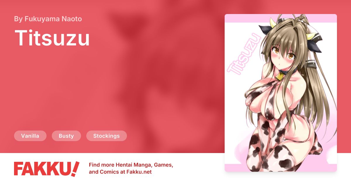 Titsuzu Hentai by Fukuyama Naoto - FAKKU