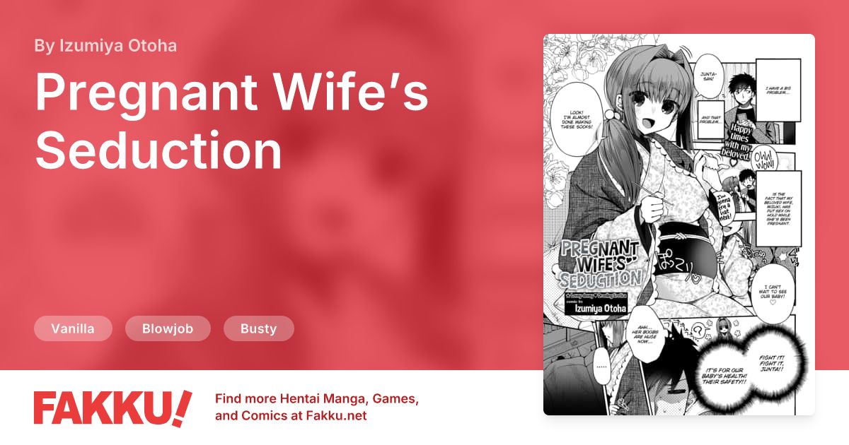  Pregnant Wife’s Seduction Hentai by Izumiya Otoha - FAKKU