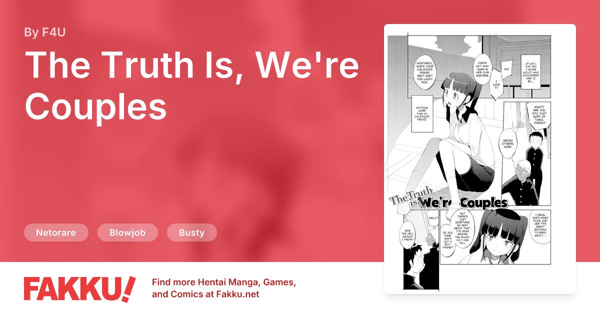 The Truth Is, We're Couples Hentai by F4U - FAKKU