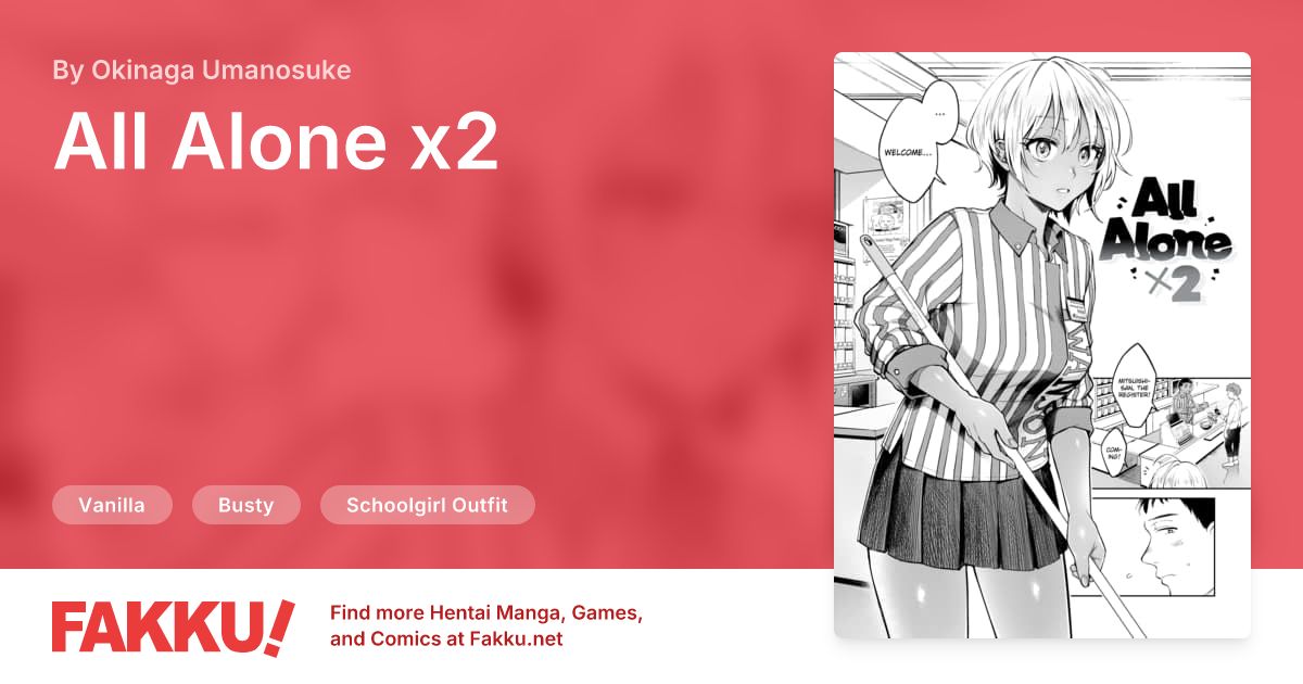 All Alone x2 Hentai by Okinaga Umanosuke - FAKKU