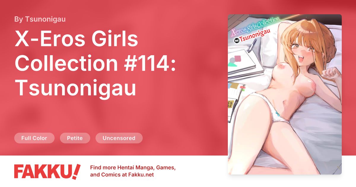 X-Eros Girls Collection #114: Tsunonigau Hentai by Tsunonigau - FAKKU