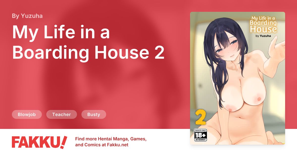 My Life in a Boarding House 2 Hentai by Yuzuha - FAKKU