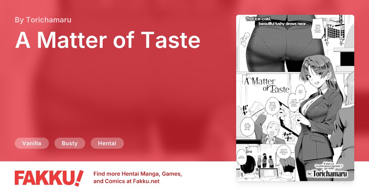 A Matter of Taste Hentai by Torichamaru - FAKKU