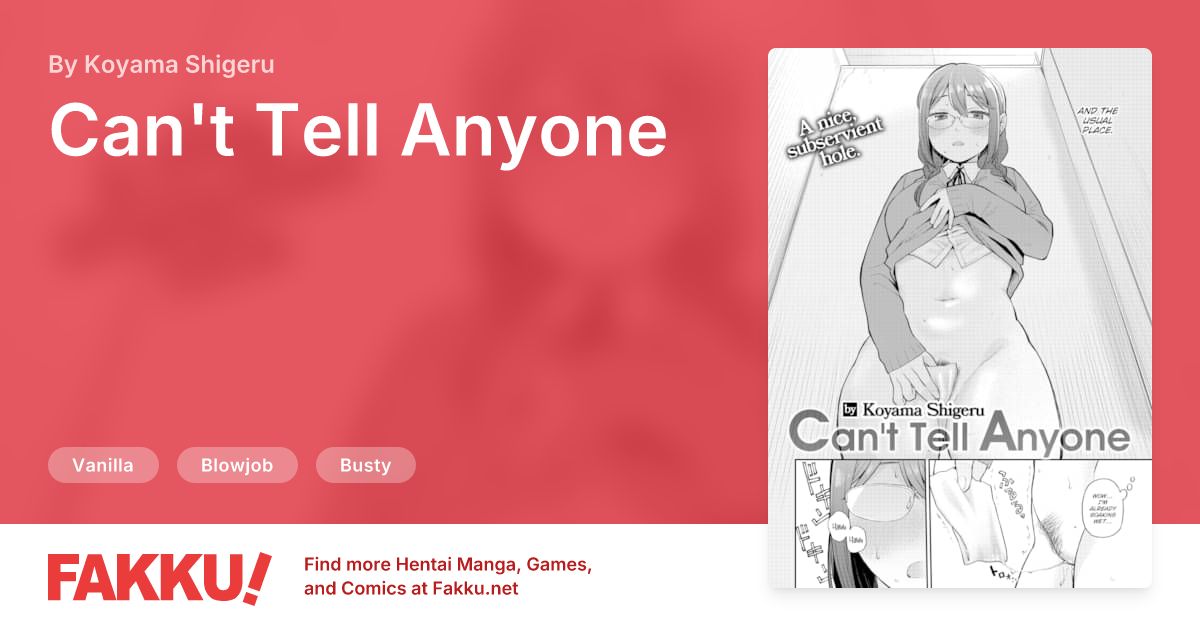  Can't Tell Anyone Hentai by Koyama Shigeru - FAKKU