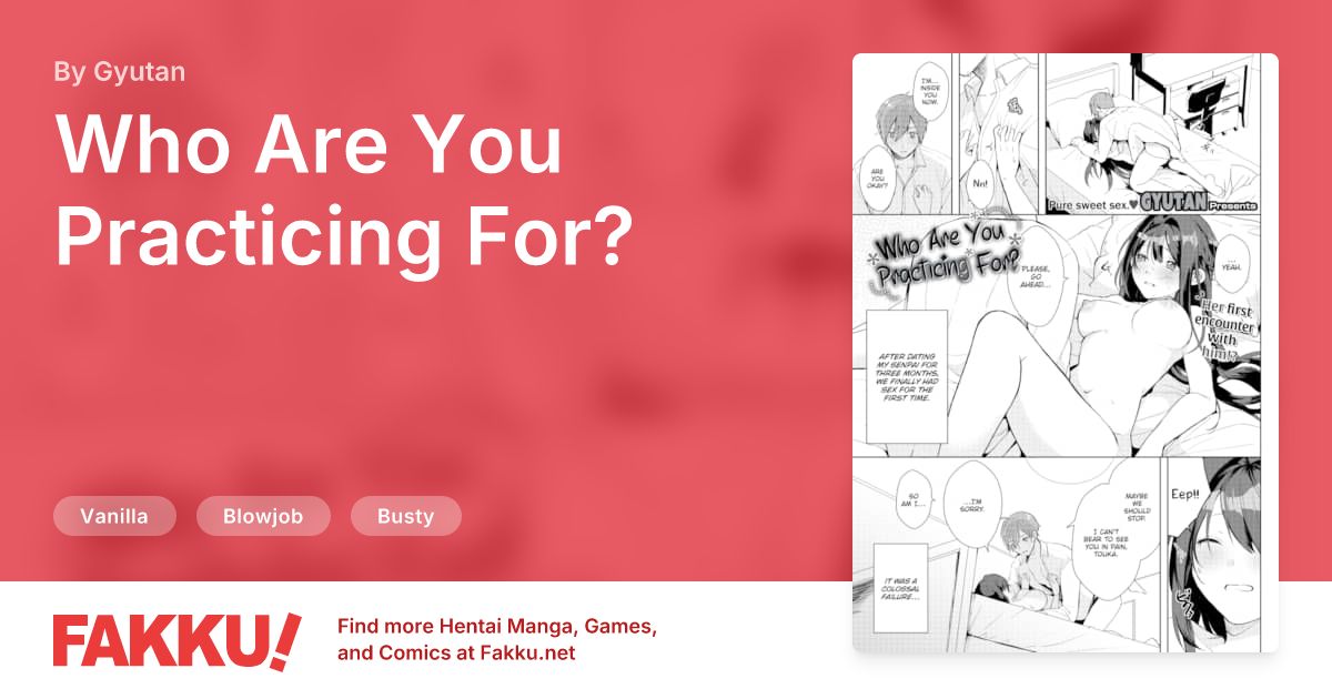 Who Are You Practicing For? Hentai by Gyutan - FAKKU