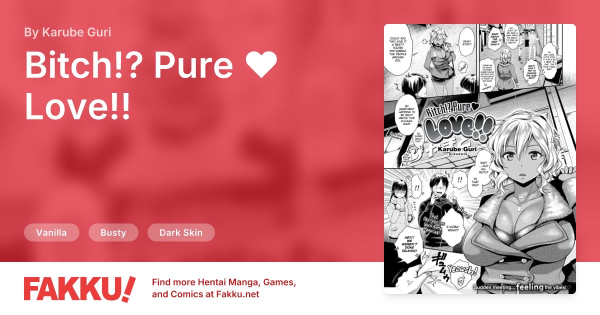 Bitch!? Pure ❤ Love!! Hentai by Karube Guri - FAKKU