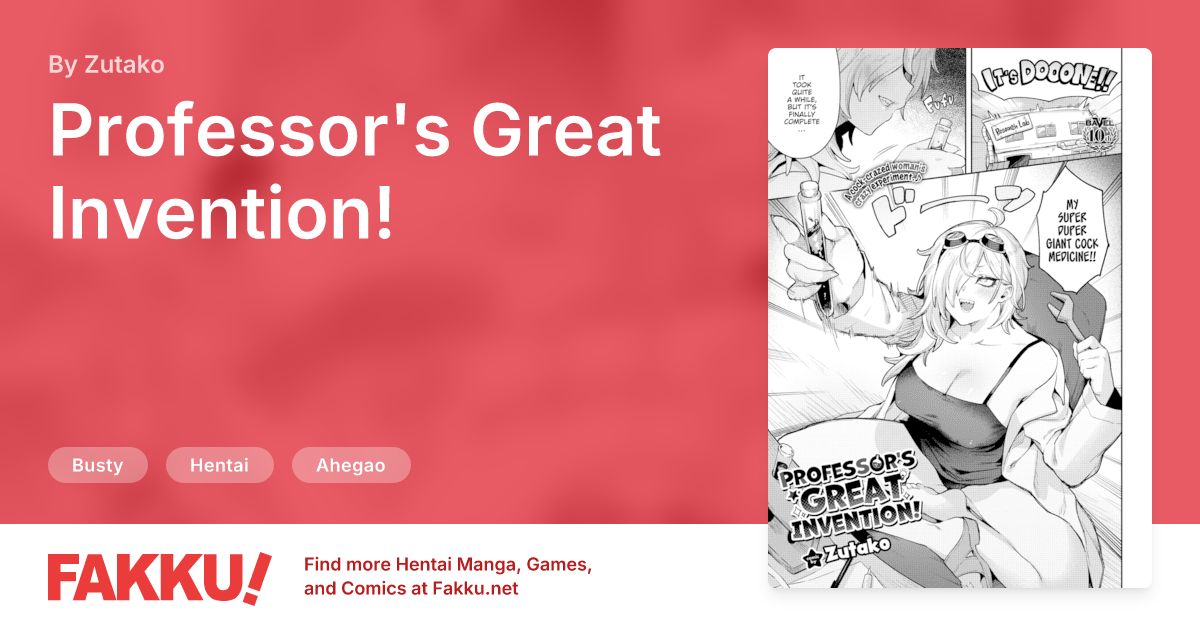 Professor's Great Invention! Hentai by Zutako - FAKKU