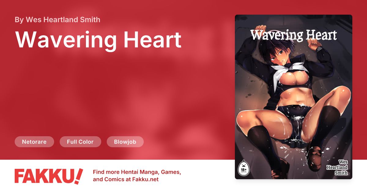 Wavering Heart Hentai by Wes Heartland Smith - FAKKU