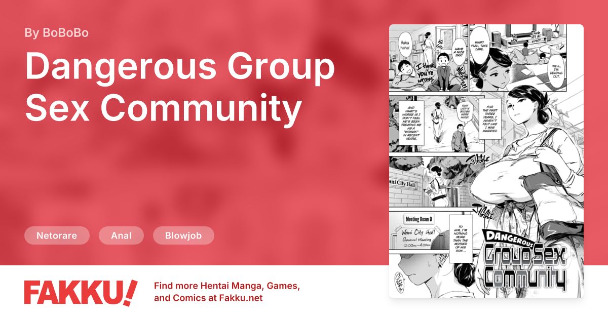 Dangerous Group Sex Community Hentai by BoBoBo - FAKKU