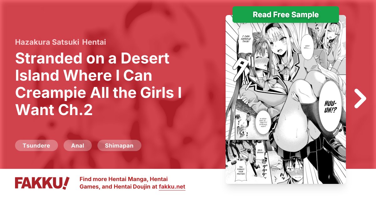  Stranded on a Desert Island Where I Can Creampie All the Girls I Want Ch.2 Hentai by Hazakura Satsuki - FAKKU